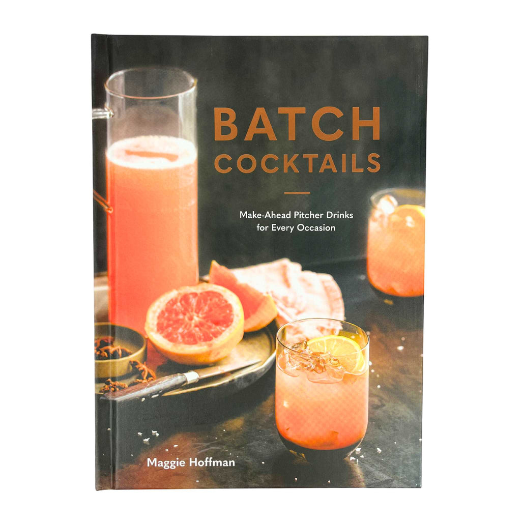 Batch Cocktails Book
